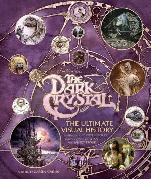 DARK CRYSTAL ULTIMATE VISUAL HISTORY HC